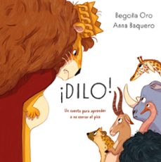 ¡dilo!-begoña oro-9791387574895