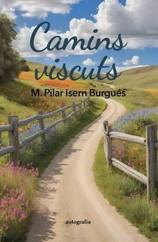 camins viscuts-m. pilar isern burgues-9791387578695