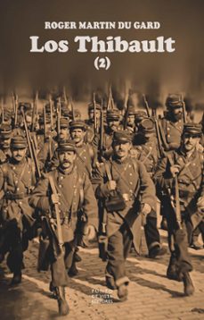 los thibault (vol. 2)-roger martin du gard-9791387624095