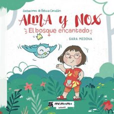 alma y nox: el bosque encantado-sara medina-9791387646295