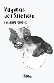 paginas del silencio-diana moral fernandez-9791387733995
