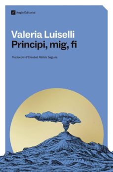 principi, mig, fi (ebook)-valeria luiselli-9791387853495