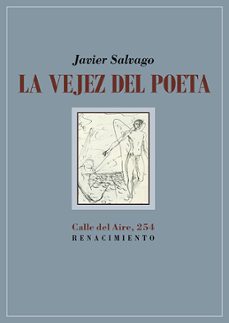 la vejez del poeta-javier salvago-9791387939595