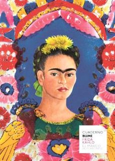 frida kahlo: cuadernos / lienzos - el marco (autorretrato)-9791388023095