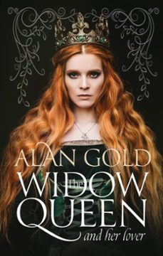 the widow queen and her lover (ebook)-alan gold-9798215060995