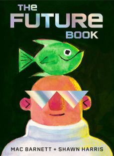 the future book (ebook)-mac barnett-9798217033195