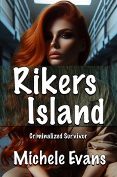 rikers island-michele evans-9798223686095