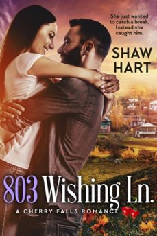 803 wishing lane (ebook)-shaw hart-9798224074495