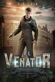 el venator (ebook)-c.s. luis-9798224230495