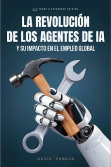 la revolucion de los agentes de ia (ebook)-david sandua-9798227928795