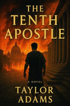 the tenth apostle (ebook)-taylor adams-9798231124695
