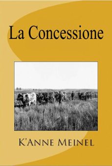 la concessione (ebook)-k'anne meinel-9798232482695