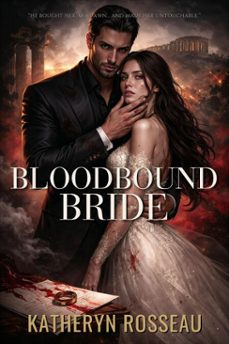 bloodbound bride (ebook)-katheryn rosseau-9798232673895