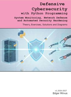 defensive cybersecurity with python programming (ebook)-edgar milvus-9798232825195