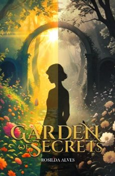 garden of secrets (ebook)-rosilda alves-9798233038495