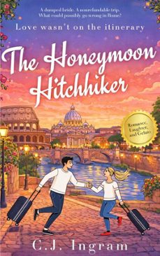 the honeymoon hitchhiker (ebook)-c.j. ingram-9798233221095