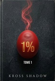 1% ( tome 1 ) (ebook)-kross shadows-9798233522895