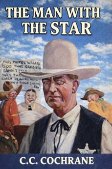 the man with the star (ebook)-c.c. cochrane-9798233904295