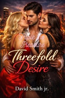 triple the pleasure (ebook)-david, jr. smith-9798233986895