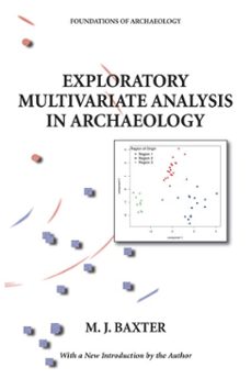 exploratory multivariate analysis in archaeology (ebook)-m. j. baxter-9798986386195