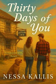 thirty days of you (ebook)-nessa kallis-9798993942995