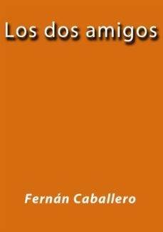 los dos amigos (ebook)-cdlap00002495
