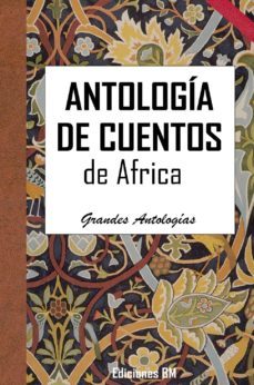antologia de cuentos de africa (ebook)-alvaro pau sanchez sendra-cdlap00002795