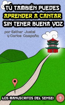 tu tambien puedes aprender a cantar sin tener buena voz (ebook)-esther justel-carlos campaña-cdlap00005995
