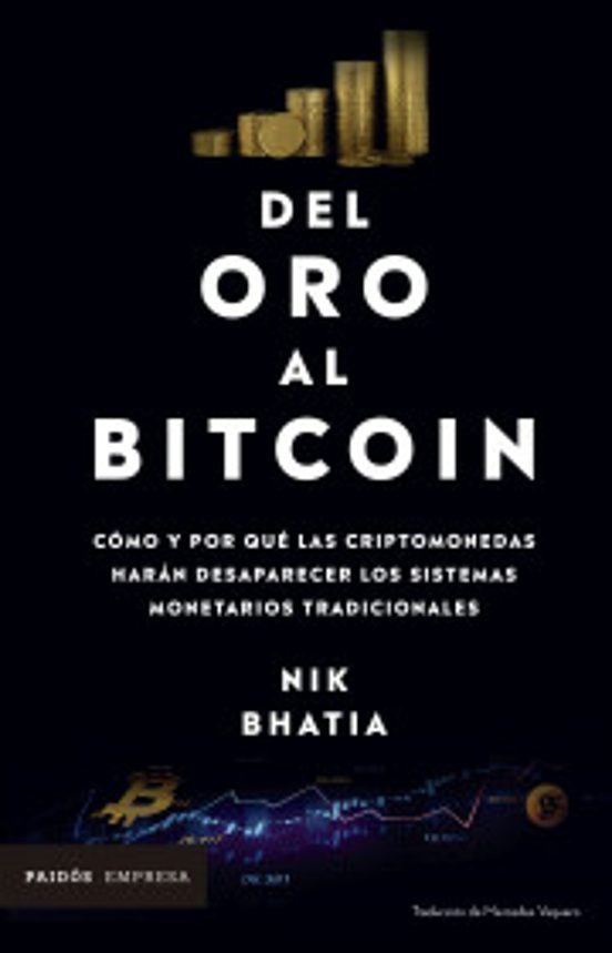 Portada de Del oro al Bitcoin