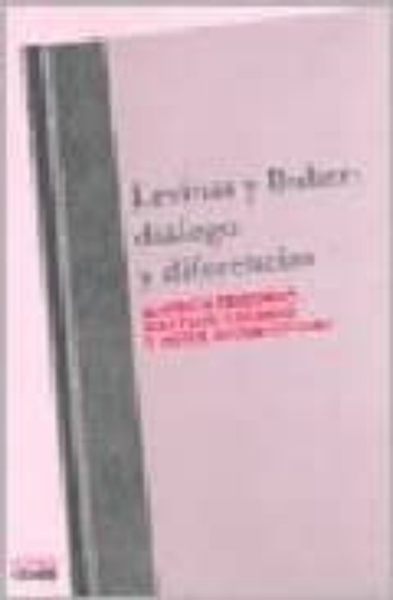 Portada de LEVINAS Y BUBER DIALOGO Y DIFERENCIAS