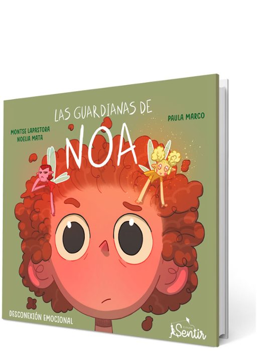 Portada de Las Guardianas De Noa: Cuento Sobre Desconexión Emocional