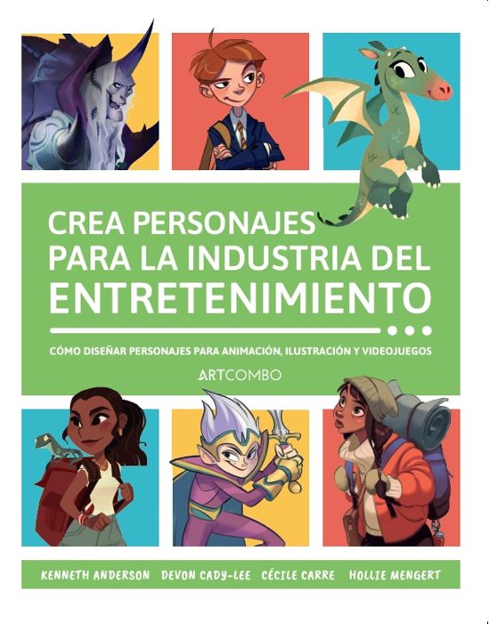 Portada de Crea Personajes Para La Industria Del Entretenimiento