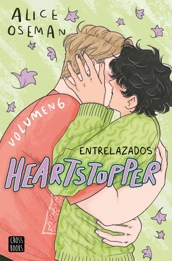 HEARTSTOPPER 6. ENTRELAZADOS