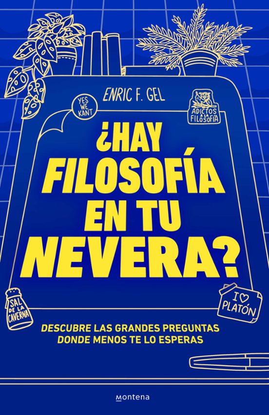 ¿Hay filosofía en tu nevera? descubre las grandes preguntas donde menos te lo esperas