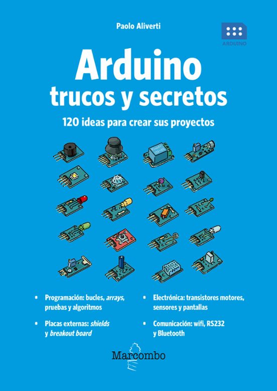 Portada de Arduino. Trucos y secretos. 120 ideas para resolver cualquier problema