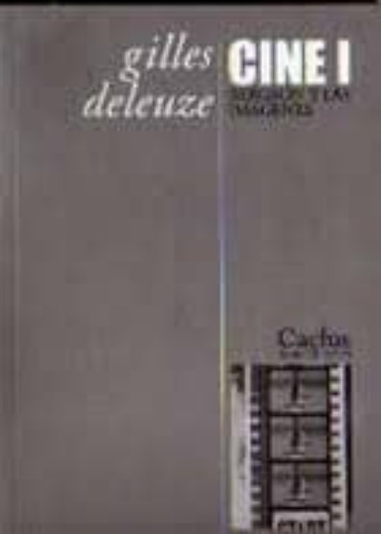 Portada de CINE I  BERGSON Y LAS IMAGENES