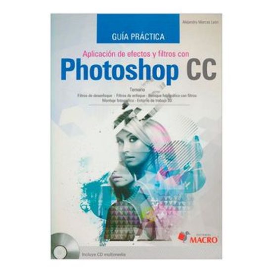 Portada de Guía práctica: Aplicación de efectos y filtros con Photoshop CC