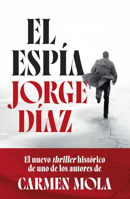 EL ESPÍA – Jorge Díaz