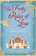 The Forty Rules Of Love por Elif Shafak