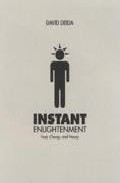 Instant Enlightenment: Fast, Deep And Sexy por David Deida