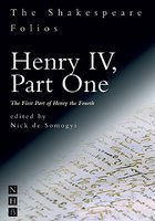 Henry Iv Part One: The First Part Of Henry The Fourth por William Shakespeare