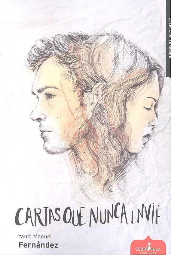 Cartas Que Nunca Envie por Yauci Manuel Fernandez Ingles