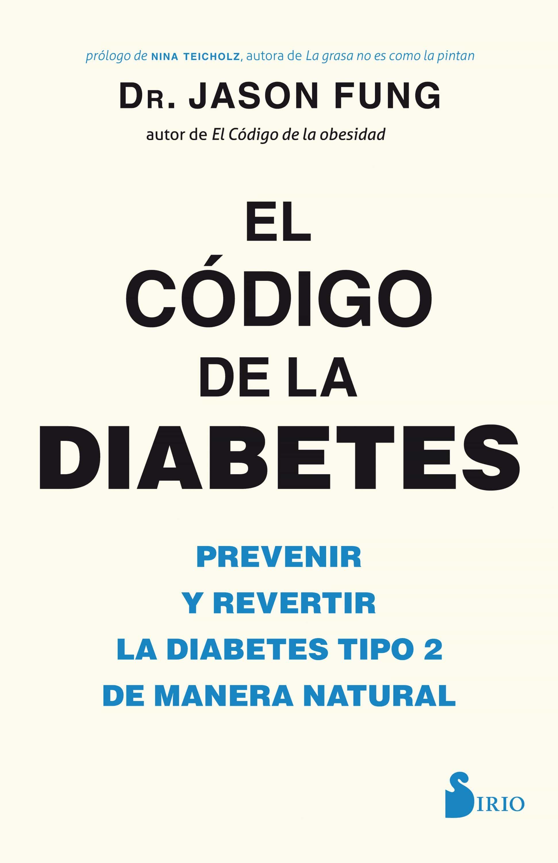 El Codigo De La Diabetes por Jason Fung