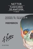 Netter. Flashcards De Anatomía. Miembros, 4ª Ed. por J.t. Hansen
