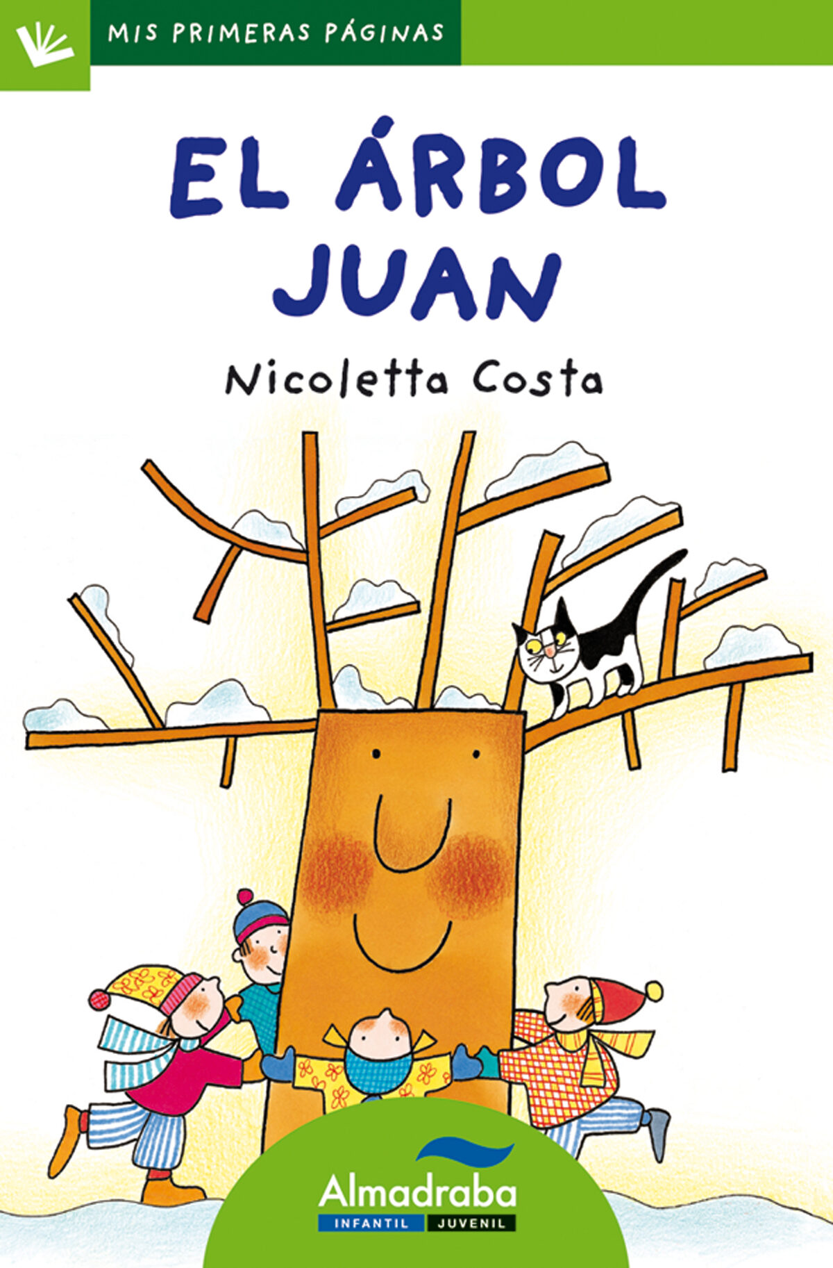 El Arbol Juan (primeras Paginas - Lp: Letra De Palo) por Nicoletta Costa