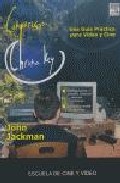 Composicion Chroma Key: Una Guia Practica Para Video Y Cine por John Jackman