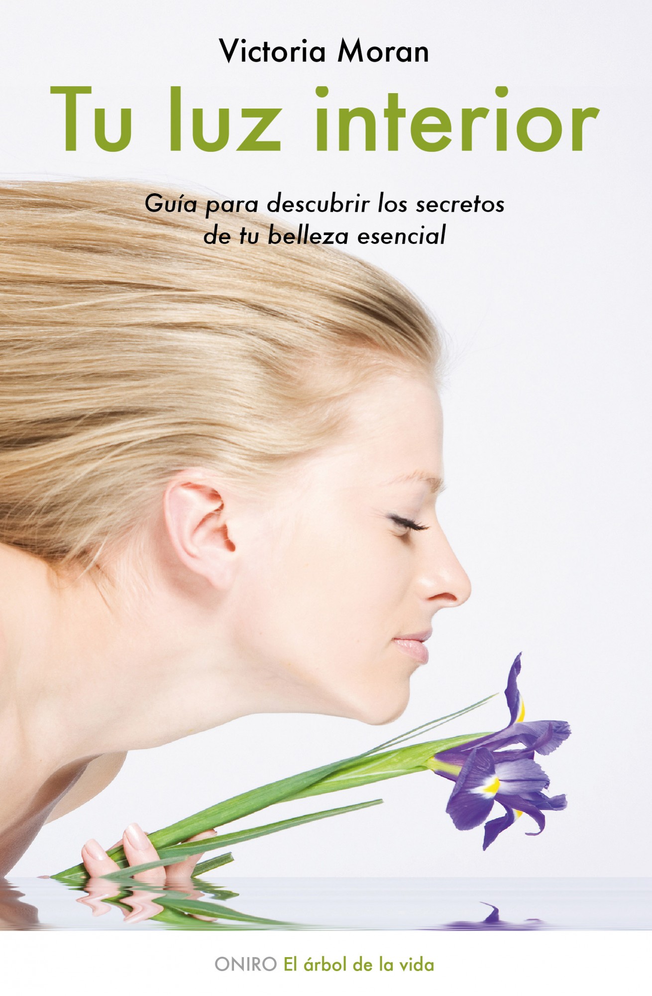 Tu Luz Interior: Guia Para Descubrir Los Secretos De Tu Belleza E Sencial por Victoria Moran epub