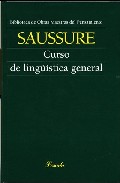 Curso De Lingüistica General por Ferdinand De Saussure