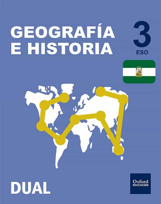 Inicia Dual Geografia E Historia 3º Eso Libro Alumno Andalucia por Vv.aa.