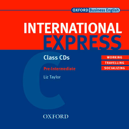 International Express (pre-intermediate) (set 2 Class Cds) por L. Taylor